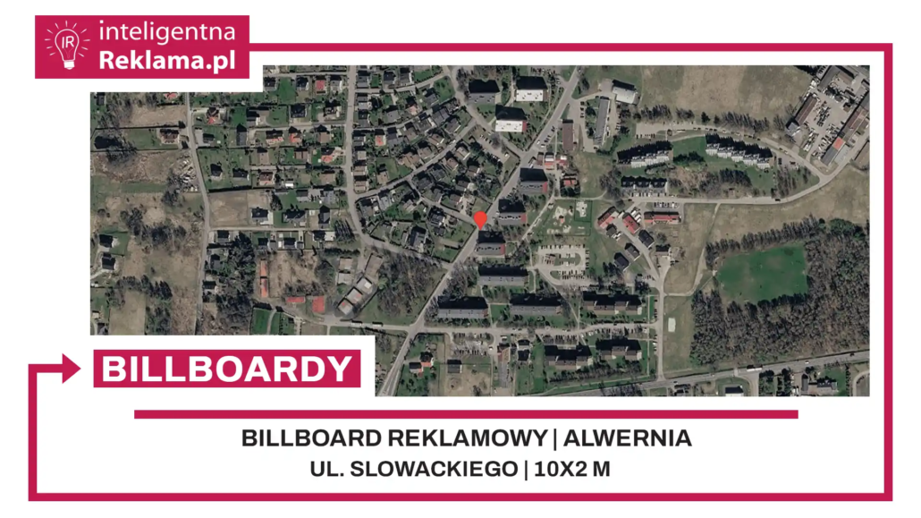 Lokalizacja reklamowa w Alwernia przy ul. ul. Slowackiego - powierzchnia 20 m²