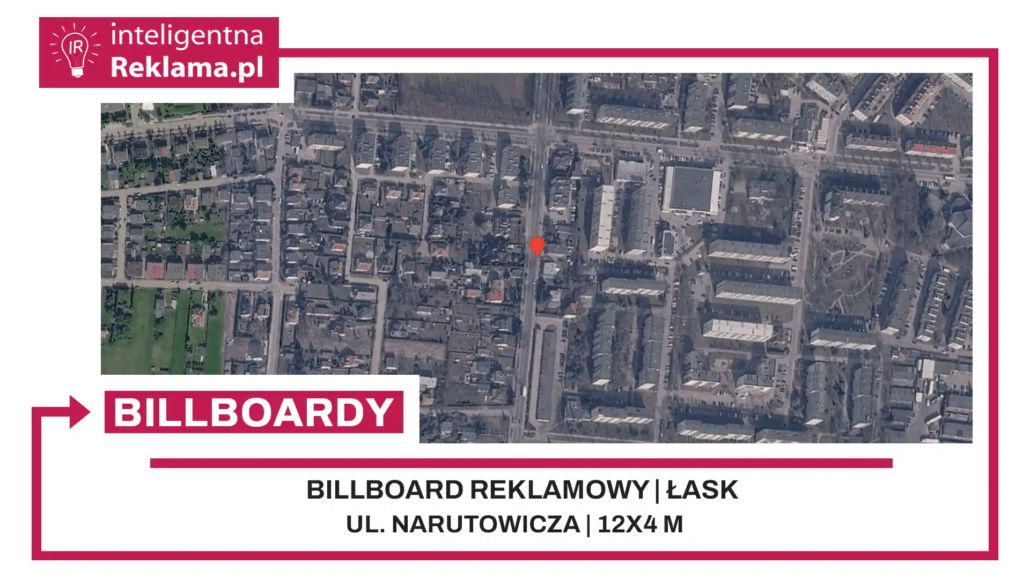 Lokalizacja reklamowa w Łask przy ul. Narutowicza - powierzchnia 48 m²