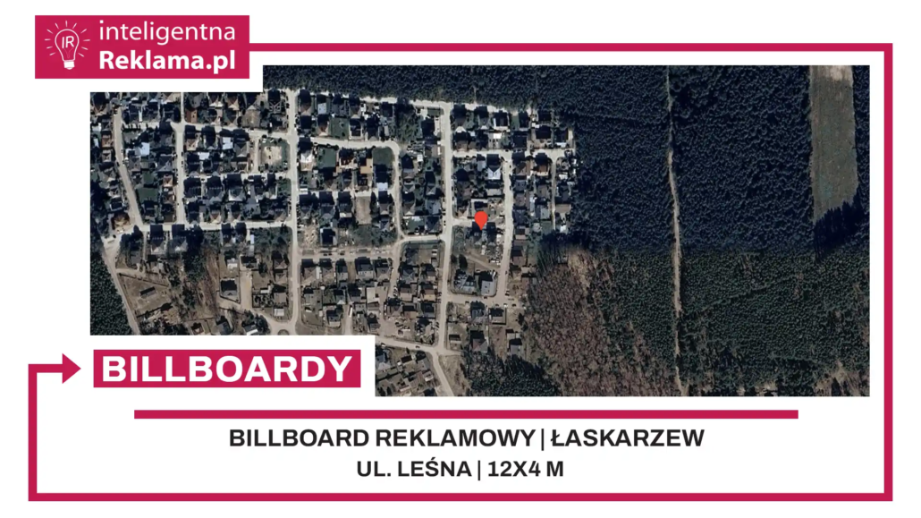 Lokalizacja reklamowa w Łaskarzew przy ul. Leśna - powierzchnia 48 m²