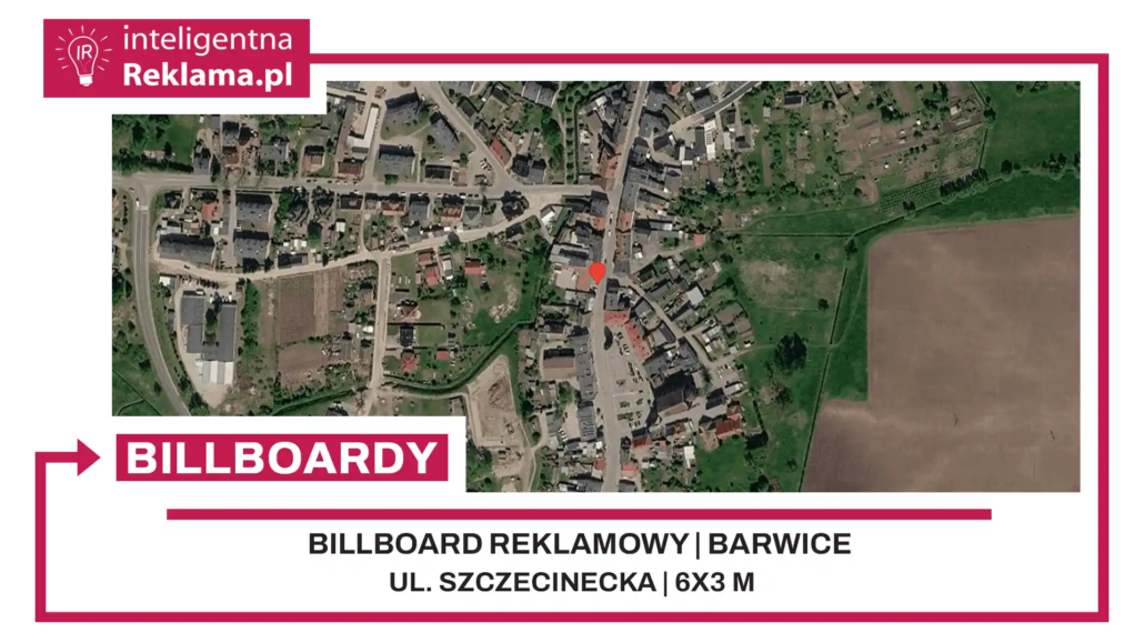 Lokalizacja reklamowa w Barwice przy ul. ul. Szczecinecka - powierzchnia 18 m²