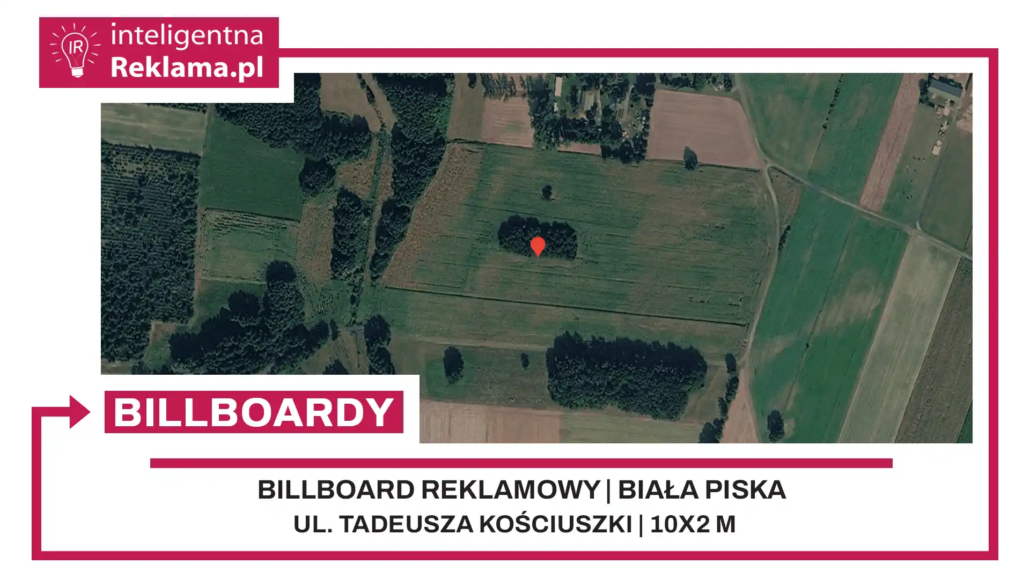 Lokalizacja reklamowa w Biała Piska przy ul. Tadeusza Kościuszki - powierzchnia 20 m²
