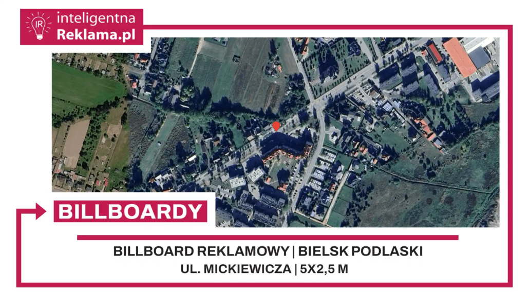Lokalizacja reklamowa w Bielsk Podlaski przy ul. Mickiewicza - powierzchnia 12,5 m²