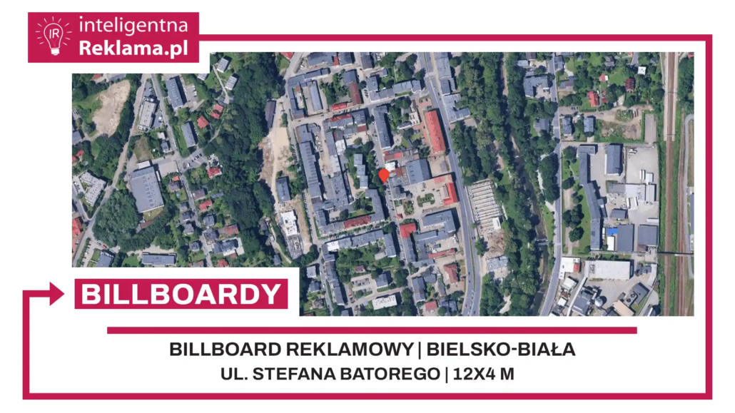 Lokalizacja reklamowa w Bielsko-Biała przy ul. Stefana Batorego - powierzchnia 48 m²