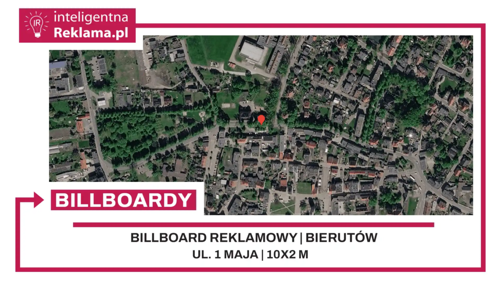 Lokalizacja reklamowa w Bierutów przy ul. 1 maja - powierzchnia 20 m²
