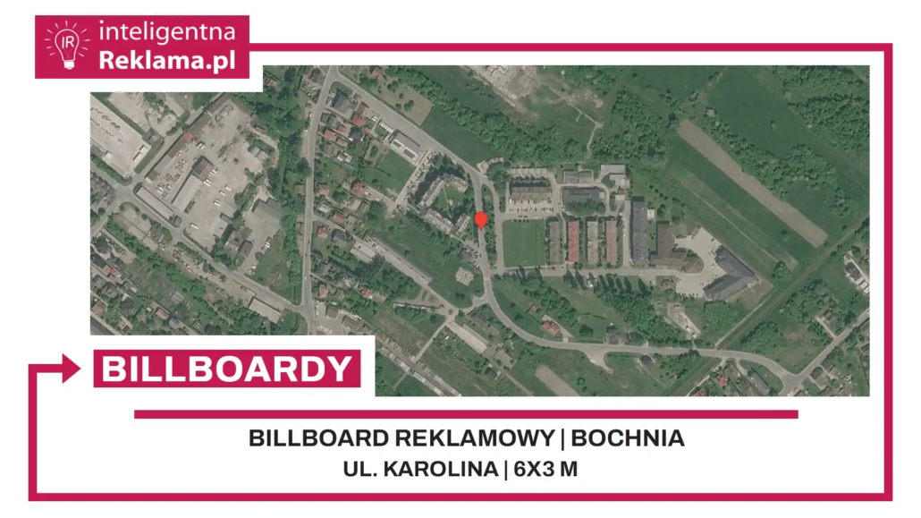 Lokalizacja reklamowa w Bochnia przy ul. Karolina - powierzchnia 18 m²