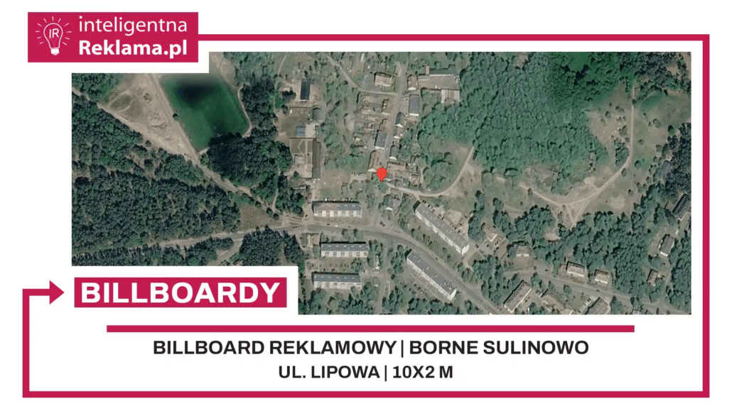 Lokalizacja reklamowa w Borne Sulinowo przy ul. Lipowa - powierzchnia 20 m²