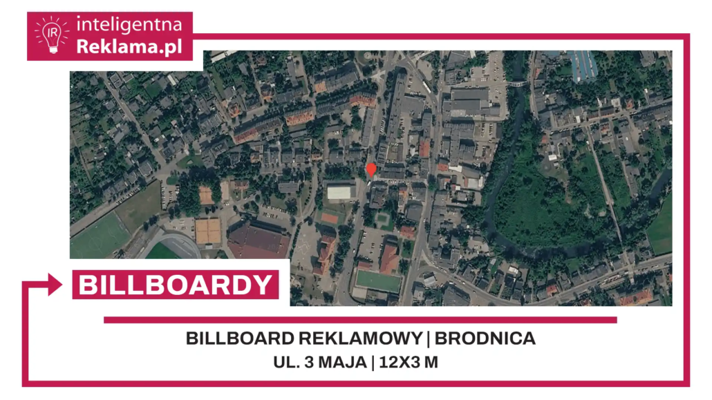 Lokalizacja reklamowa w Brodnica przy ul. ul. 3 Maja - powierzchnia 36 m²