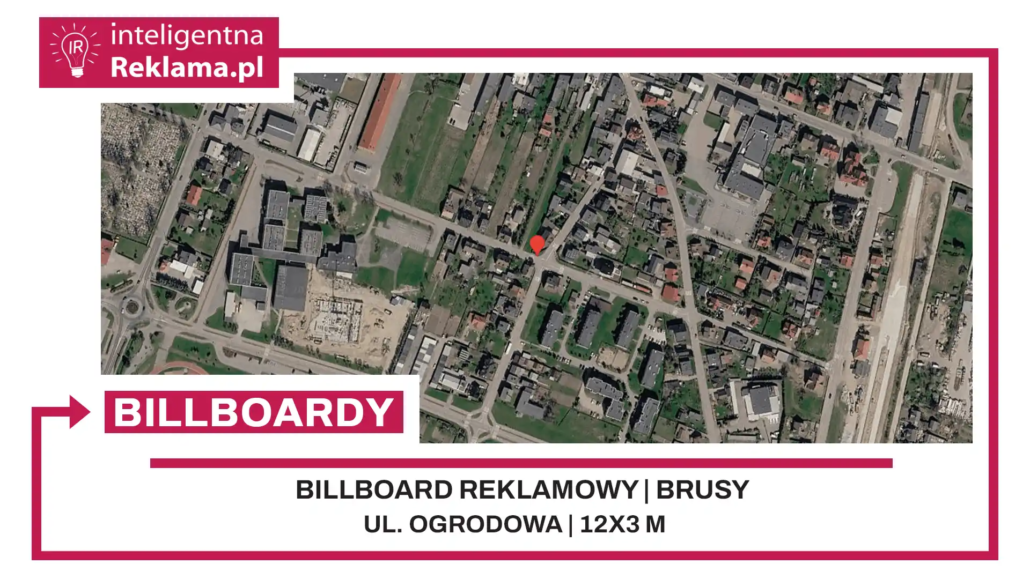 Lokalizacja reklamowa w Brusy przy ul. ul. Ogrodowa - powierzchnia 36 m²