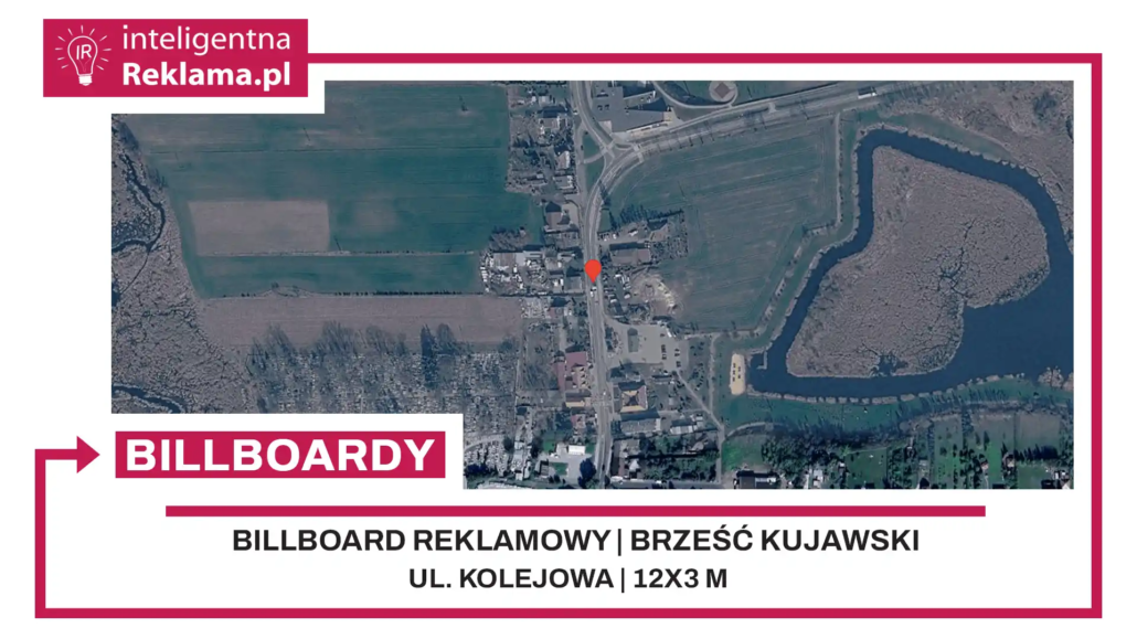Lokalizacja reklamowa w Brześć Kujawski przy ul. Kolejowa - powierzchnia 36 m²