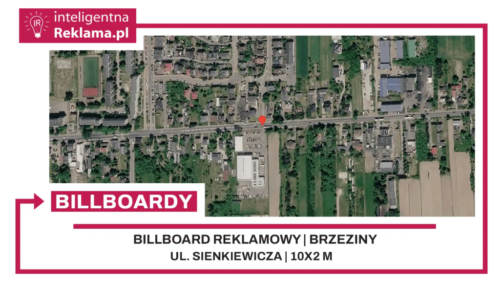 Lokalizacja reklamowa w Brzeziny przy ul. Sienkiewicza - powierzchnia 20 m²
