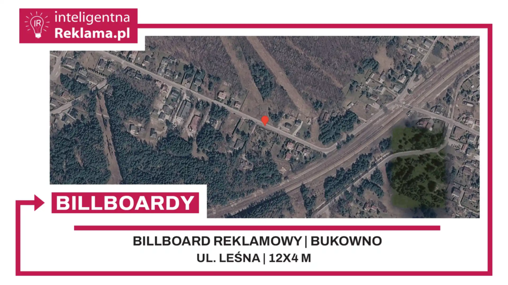 Lokalizacja reklamowa w Bukowno przy ul. Leśna - powierzchnia 48 m²