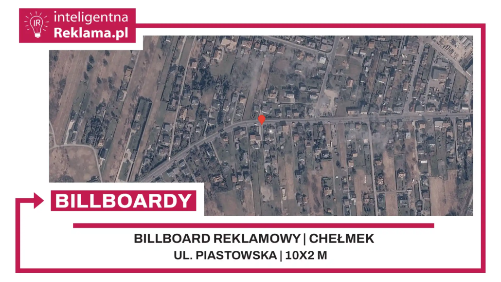 Lokalizacja reklamowa w Chełmek przy ul. Piastowska - powierzchnia 20 m²
