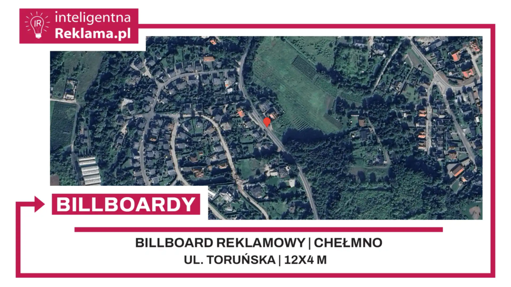 Lokalizacja reklamowa w Chełmno przy ul. Toruńska - powierzchnia 48 m²