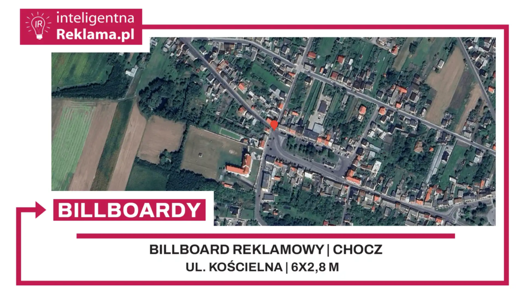 Lokalizacja reklamowa w Chocz przy ul. Kościelna - powierzchnia 16,8 m²