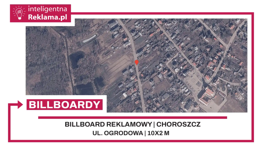Lokalizacja reklamowa w Choroszcz przy ul. Ogrodowa - powierzchnia 20 m²