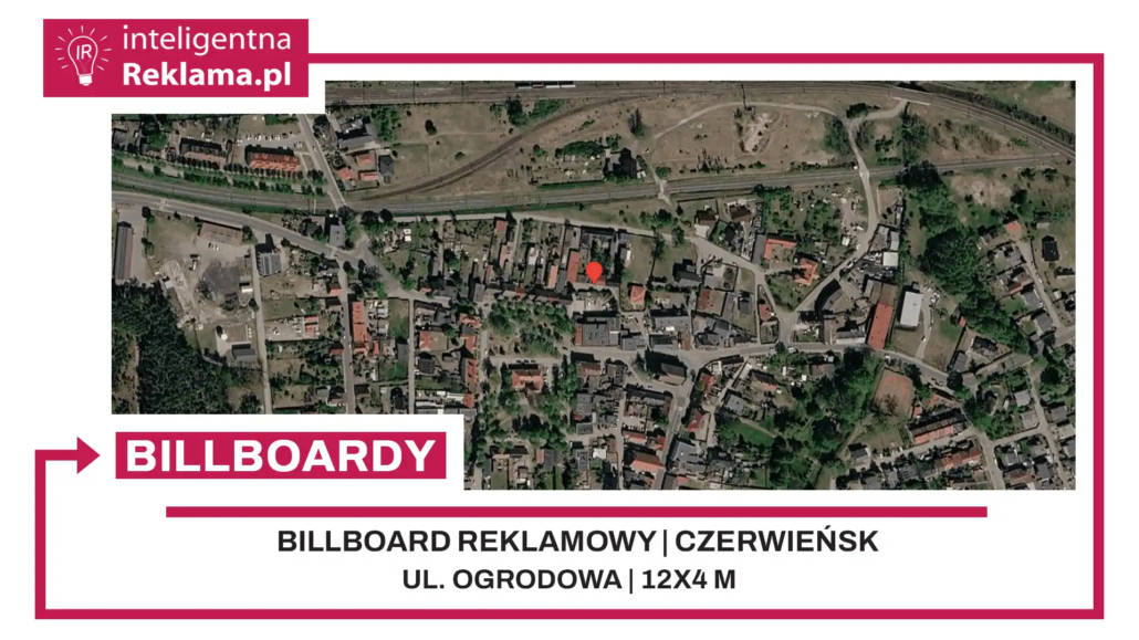 Lokalizacja reklamowa w Czerwieńsk przy ul. Ogrodowa - powierzchnia 48 m²