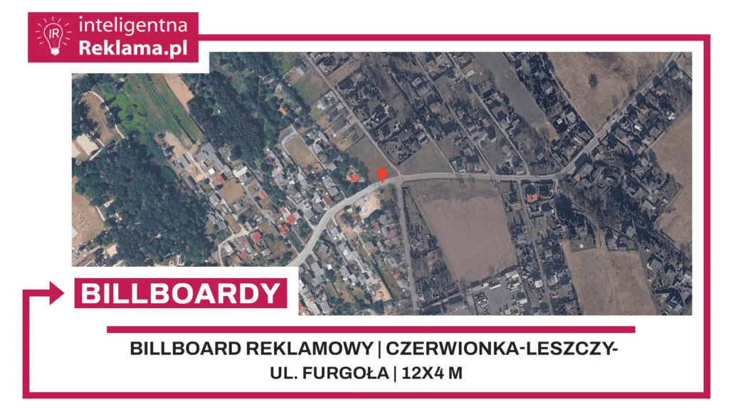 Lokalizacja reklamowa w Czerwionka-Leszczyny przy ul. Furgoła - powierzchnia 48 m²