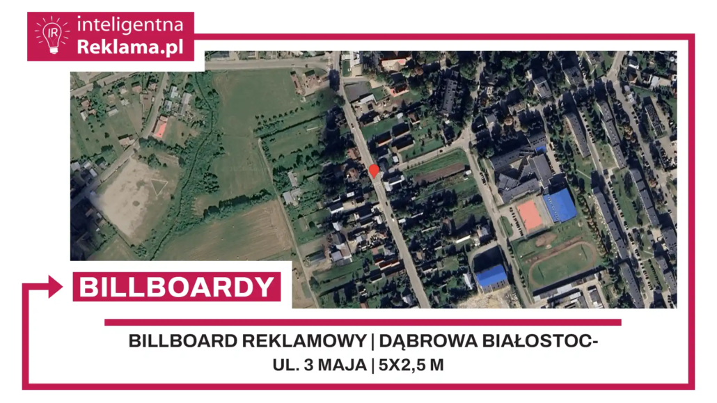 Lokalizacja reklamowa w Dąbrowa Białostocka przy ul. ul. 3 Maja - powierzchnia 12,5 m²