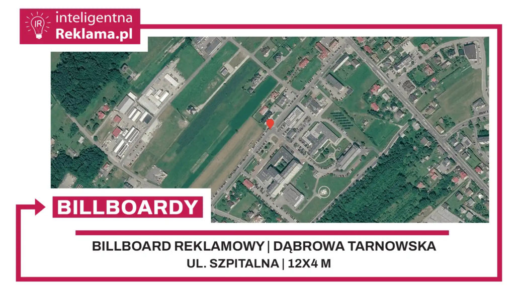 Lokalizacja reklamowa w Dąbrowa Tarnowska przy ul. Szpitalna - powierzchnia 48 m²