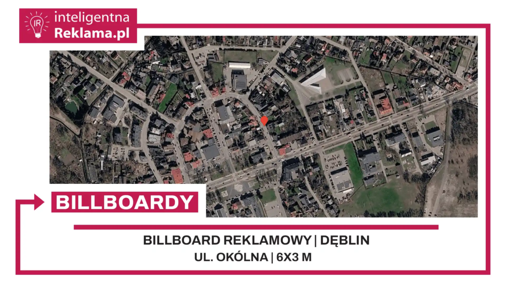 Lokalizacja reklamowa w Dęblin przy ul. Okólna - powierzchnia 18 m²