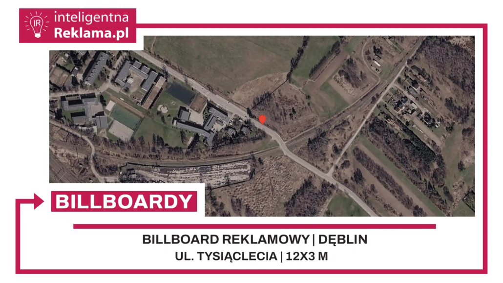 Lokalizacja reklamowa w Dęblin przy ul. Tysiąclecia - powierzchnia 36 m²