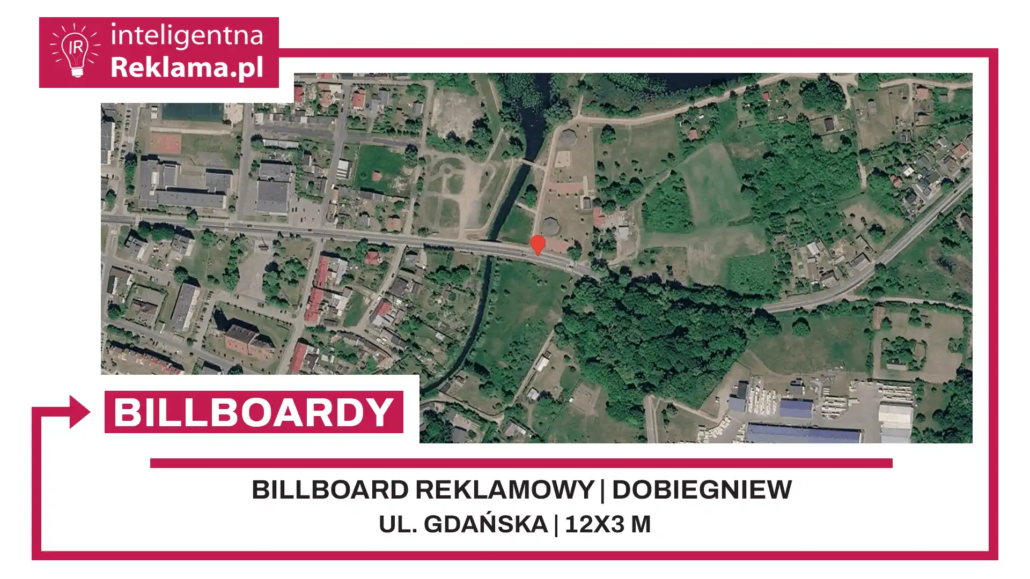 Lokalizacja reklamowa w Dobiegniew przy ul. ul. Gdańska - powierzchnia 36 m²