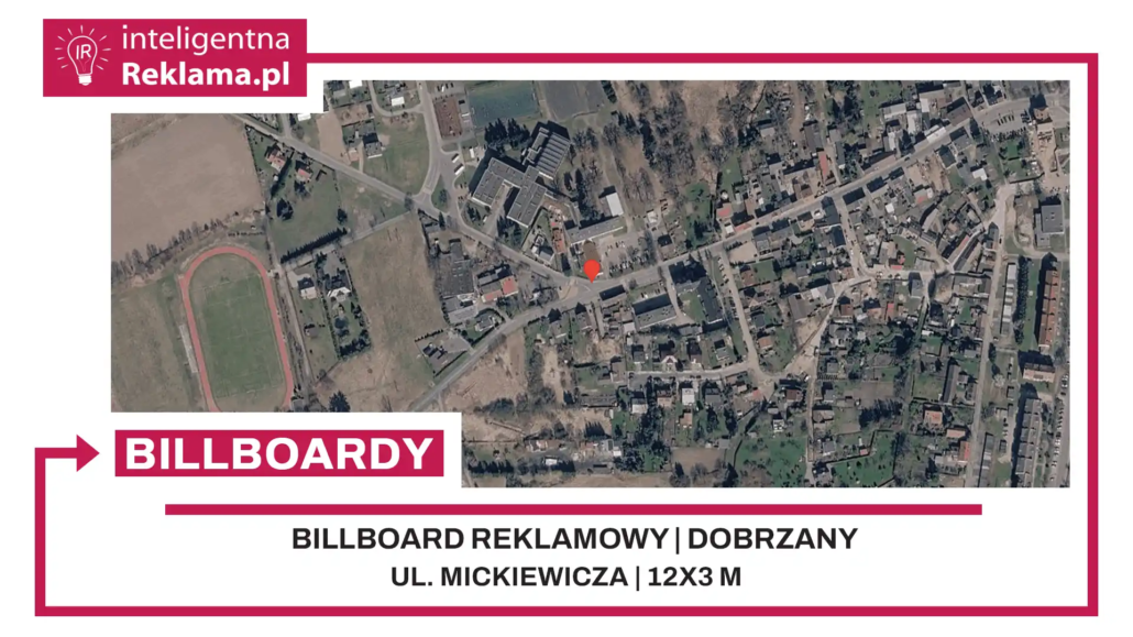 Lokalizacja reklamowa w Dobrzany przy ul. Mickiewicza - powierzchnia 36 m²