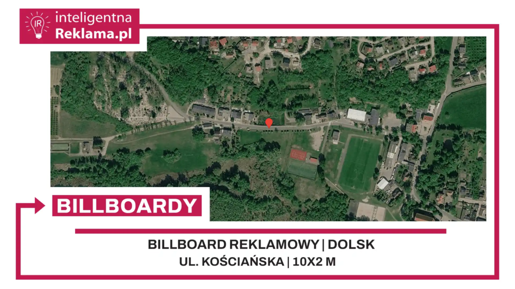 Lokalizacja reklamowa w Dolsk przy ul. ul. Kościańska - powierzchnia 20 m²