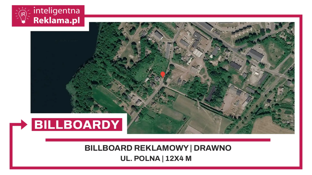 Lokalizacja reklamowa w Drawno przy ul. Polna - powierzchnia 48 m²