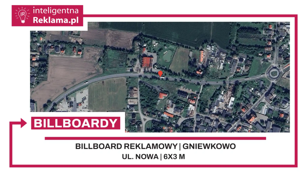 Lokalizacja reklamowa w Gniewkowo przy ul. Nowa - powierzchnia 18 m²