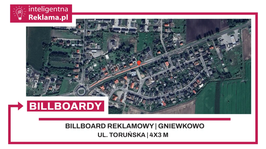 Lokalizacja reklamowa w Gniewkowo przy ul. Toruńska - powierzchnia 12 m²
