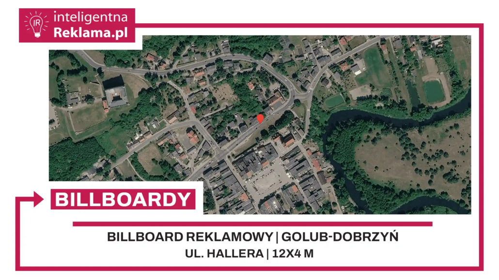 Lokalizacja reklamowa w Golub-Dobrzyń przy ul. Hallera - powierzchnia 48 m²