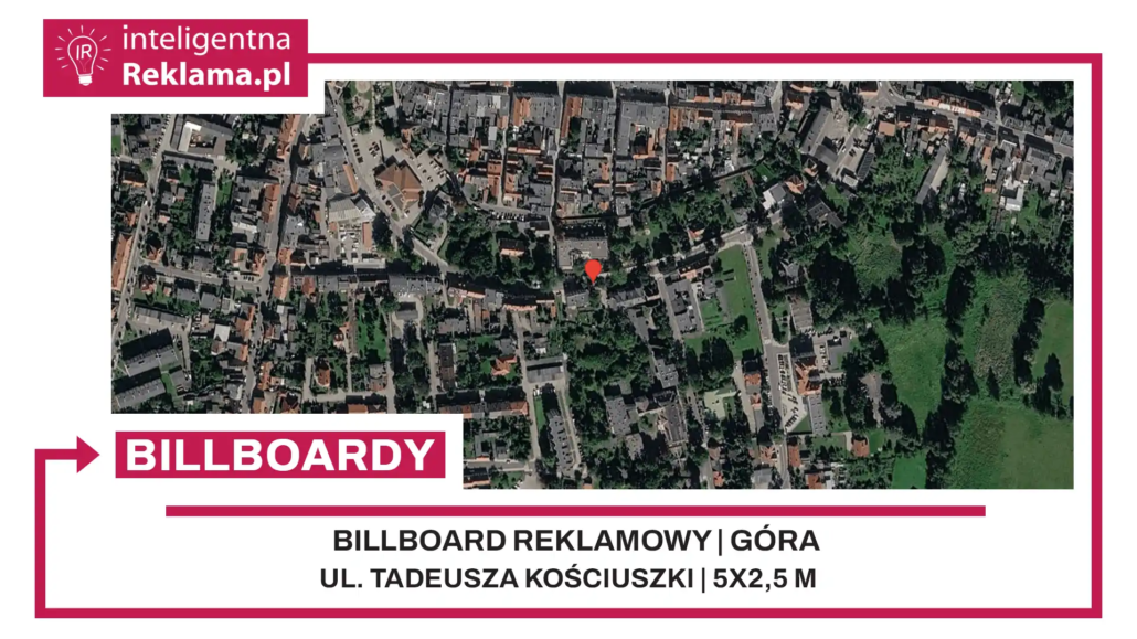 Lokalizacja reklamowa w Góra przy ul. Tadeusza Kościuszki - powierzchnia 12,5 m²