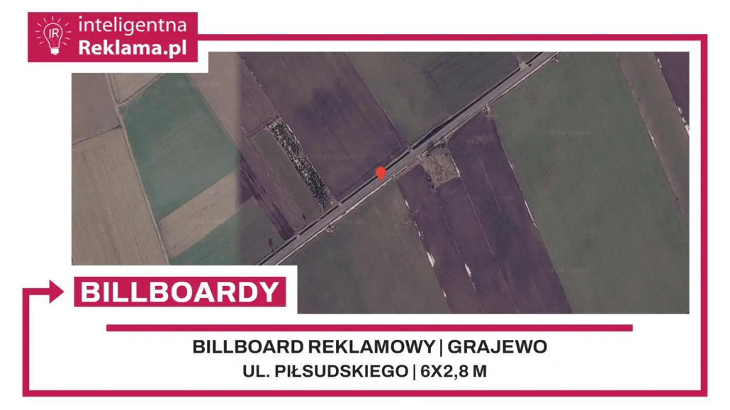 Lokalizacja reklamowa w Grajewo przy ul. ul. Piłsudskiego - powierzchnia 16,8 m²