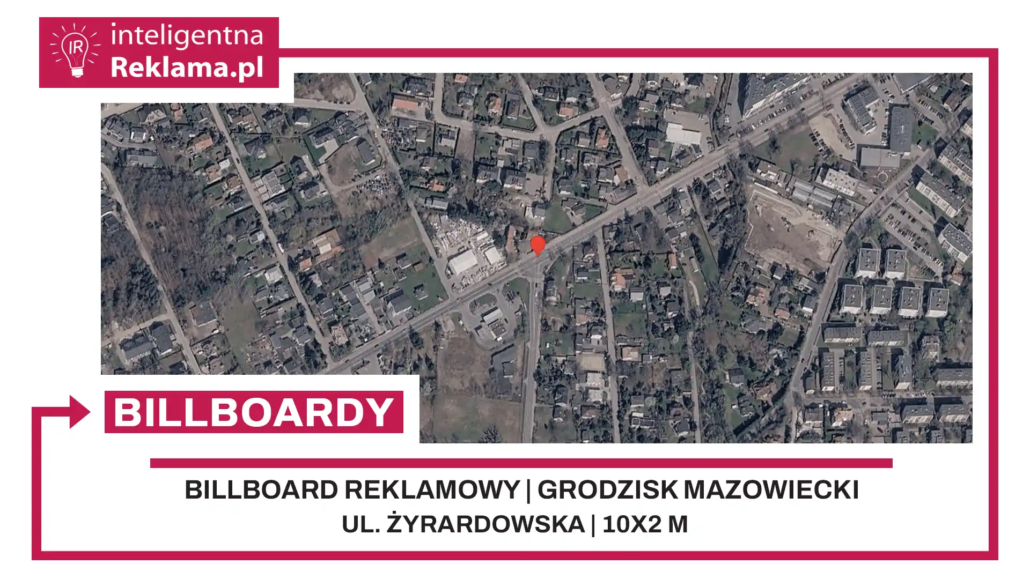 Lokalizacja reklamowa w Grodzisk Mazowiecki przy ul. Żyrardowska - powierzchnia 20 m²