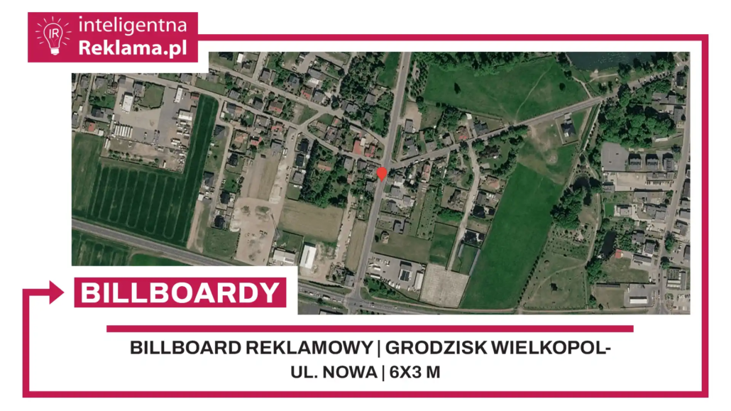Lokalizacja reklamowa w Grodzisk Wielkopolski przy ul. ul. Nowa - powierzchnia 18 m²