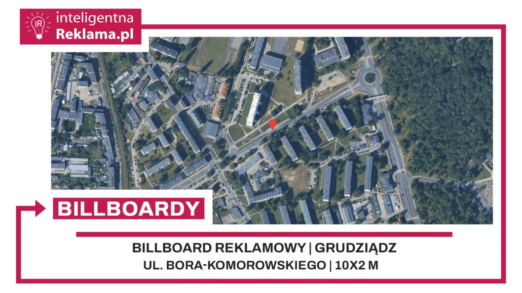 Lokalizacja reklamowa w Grudziądz przy ul. Bora-Komorowskiego - powierzchnia 20 m²