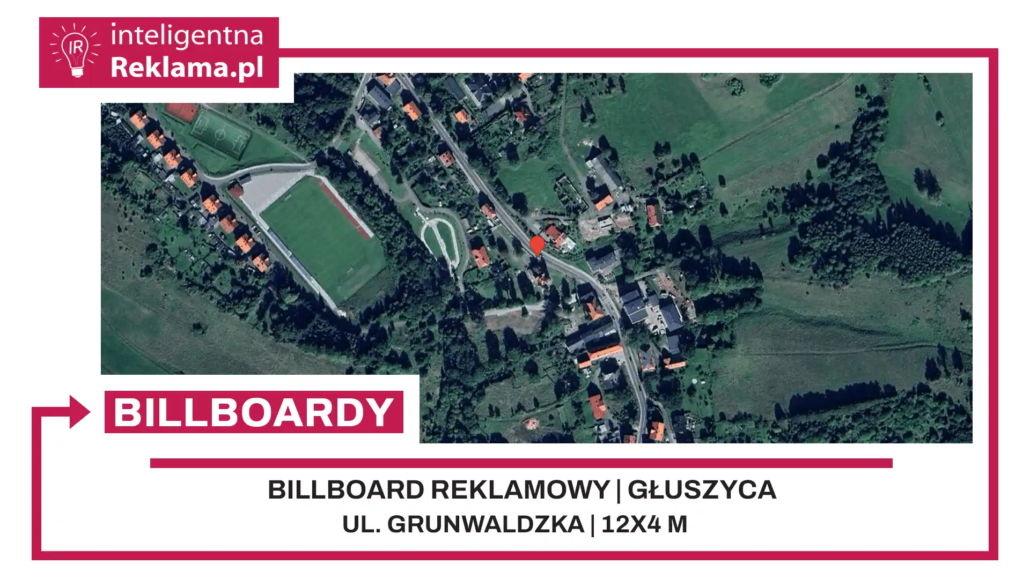Lokalizacja reklamowa w Głuszyca przy ul. ul. Grunwaldzka - powierzchnia 48 m²