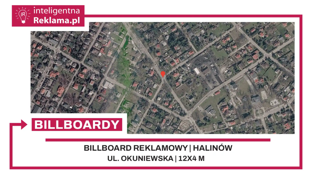 Lokalizacja reklamowa w Halinów przy ul. Okuniewska - powierzchnia 48 m²
