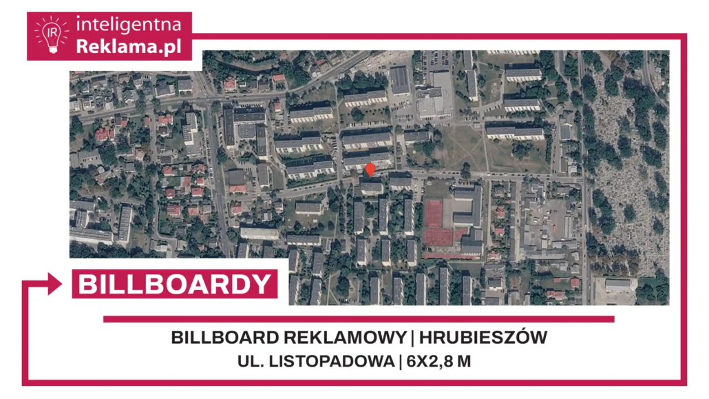 Lokalizacja reklamowa w Hrubieszów przy ul. Listopadowa - powierzchnia 16,8 m²