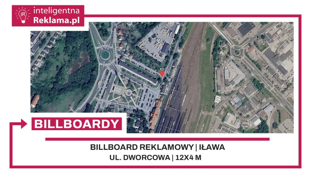 Lokalizacja reklamowa w Iława przy ul. Dworcowa - powierzchnia 48 m²