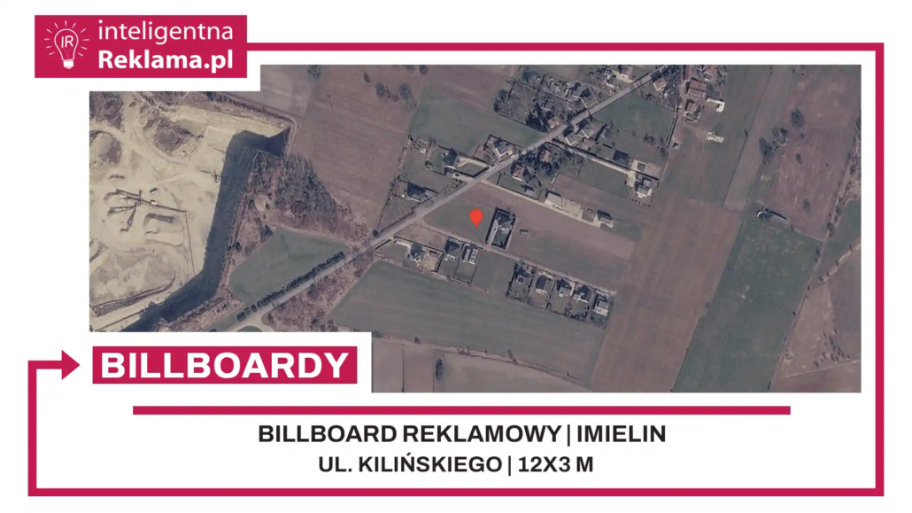 Lokalizacja reklamowa w Imielin przy ul. ul. Kilińskiego - powierzchnia 36 m²