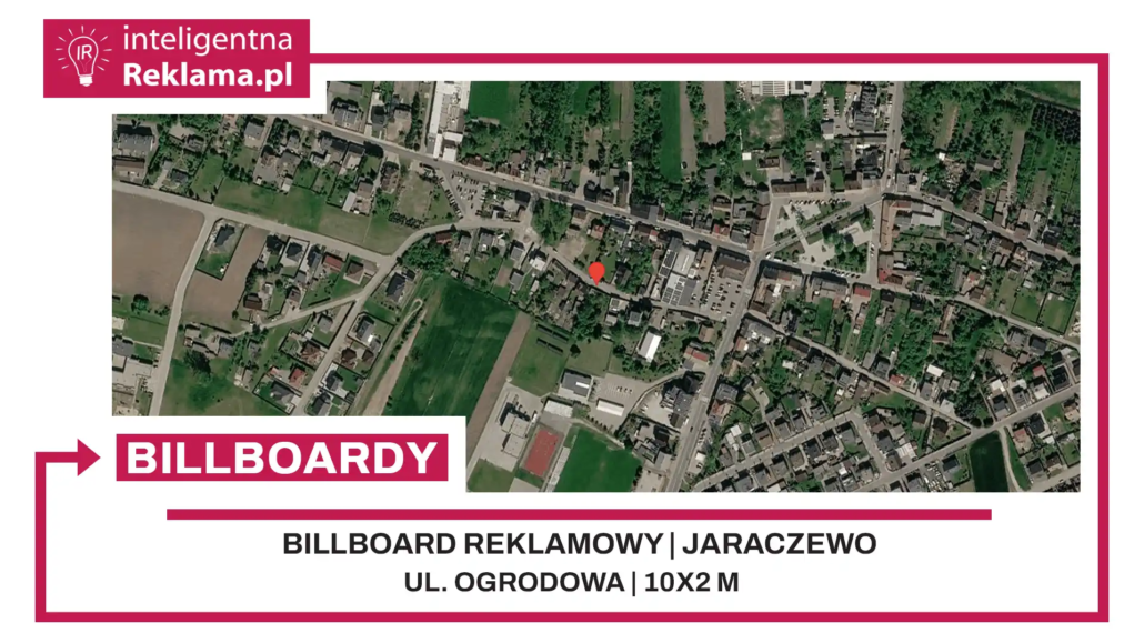 Lokalizacja reklamowa w Jaraczewo przy ul. Ogrodowa - powierzchnia 20 m²
