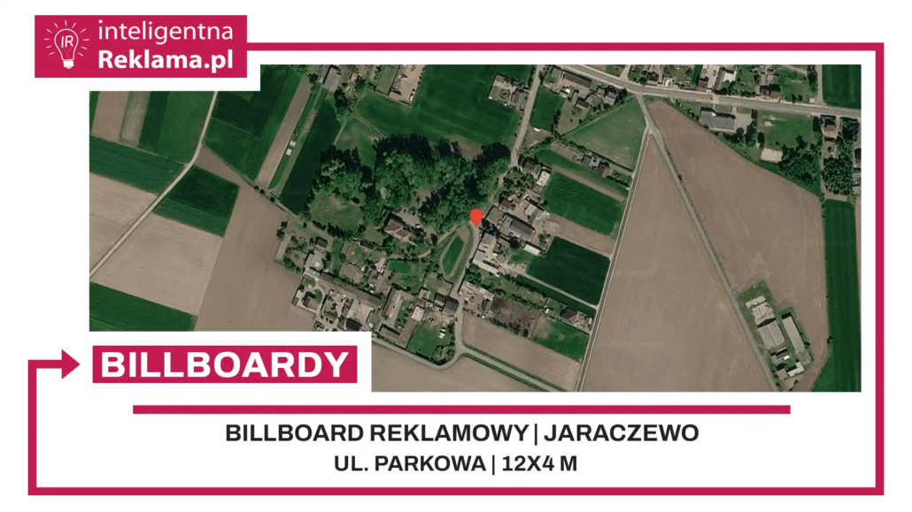 Lokalizacja reklamowa w Jaraczewo przy ul. Parkowa - powierzchnia 48 m²
