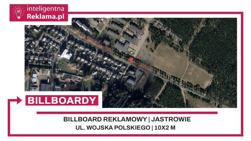 Lokalizacja reklamowa w Jastrowie przy ul. ul. Wojska Polskiego - powierzchnia 20 m²