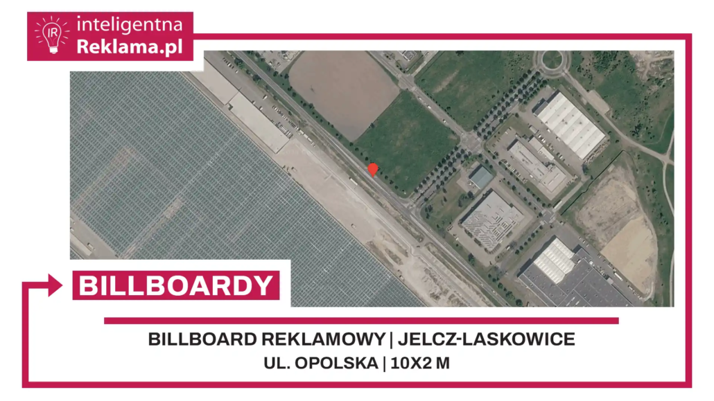 Lokalizacja reklamowa w Jelcz-Laskowice przy ul. Opolska - powierzchnia 20 m²