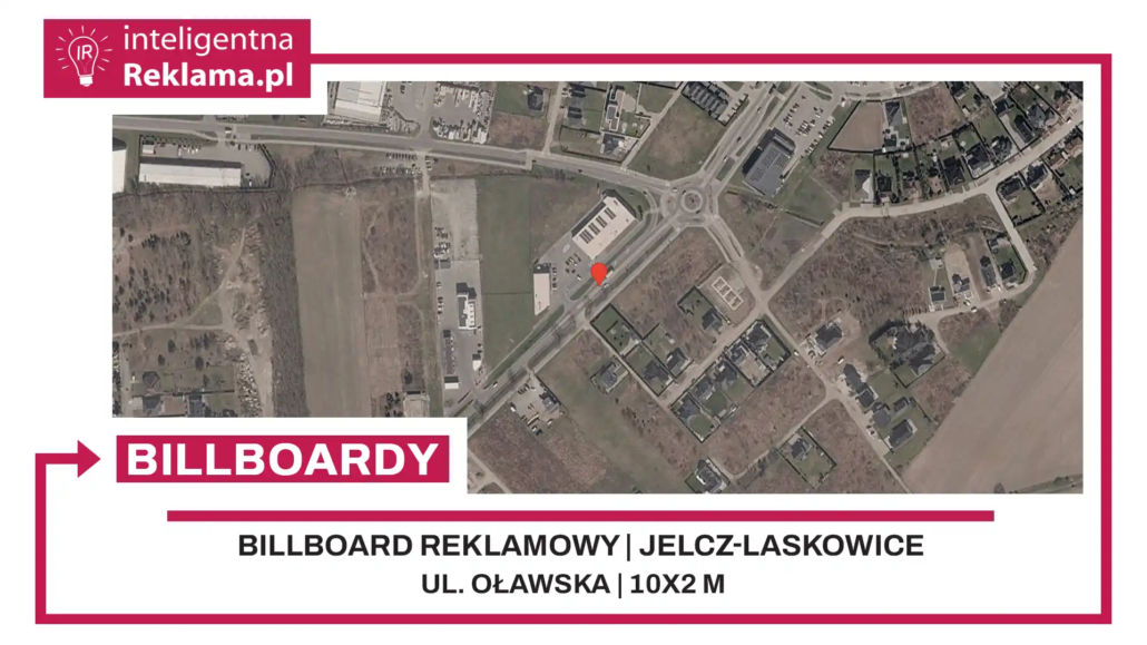 Lokalizacja reklamowa w Jelcz-Laskowice przy ul. ul. Oławska - powierzchnia 20 m²