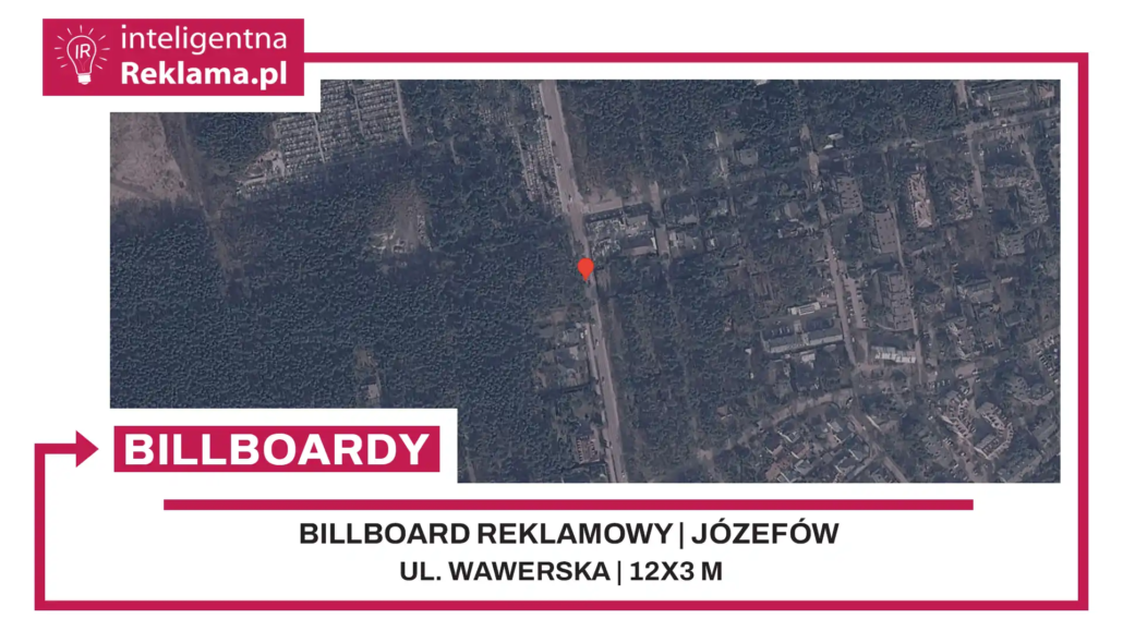 Lokalizacja reklamowa w Józefów przy ul. Wawerska - powierzchnia 36 m²