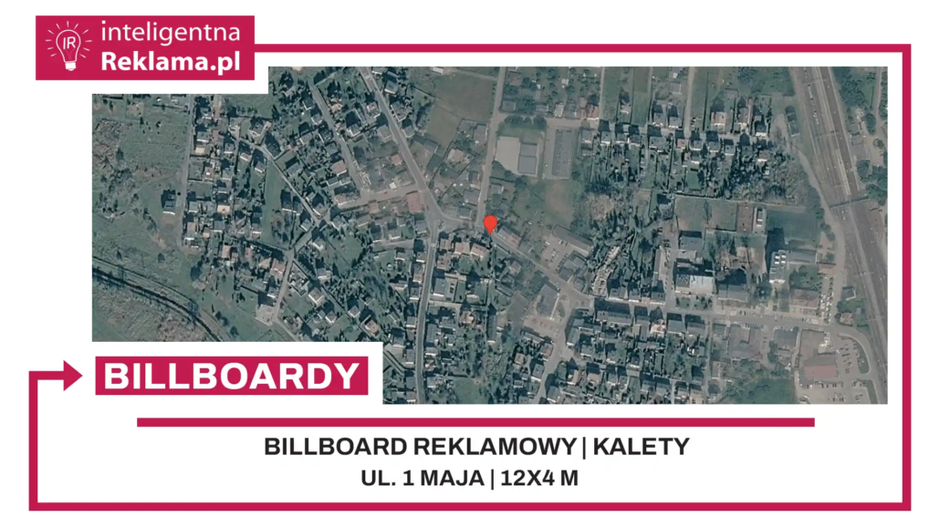 Lokalizacja reklamowa w Kalety przy ul. ul. 1 Maja - powierzchnia 48 m²