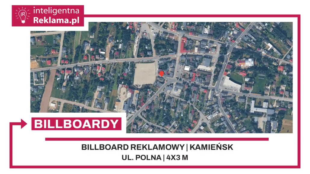 Lokalizacja reklamowa w Kamieńsk przy ul. Polna - powierzchnia 12 m²